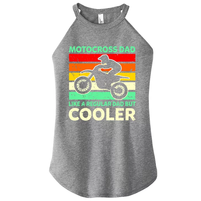 Retro Motocross Dad Like A Regular Dad But Cooler Meaningful Gift Women’s Perfect Tri Rocker Tank