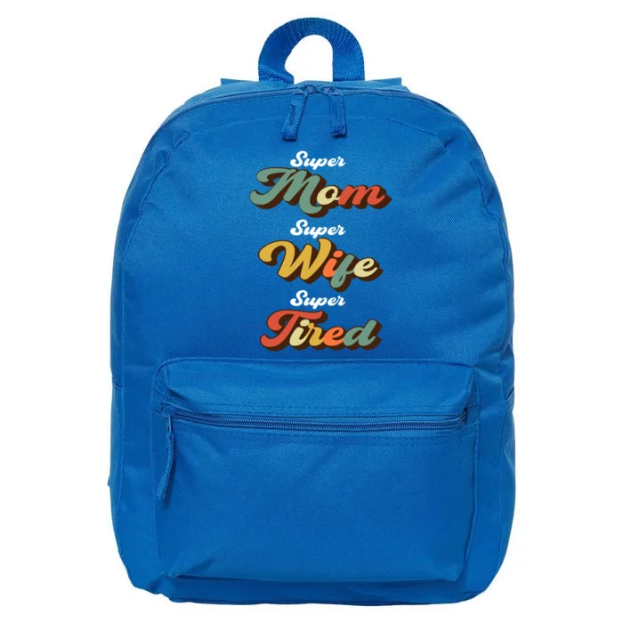 Retro Mother's Day Super Mom Super Wife Super Tired Gift 16 in Basic Backpack