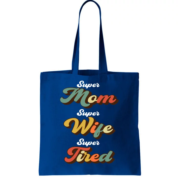 Retro Mother's Day Super Mom Super Wife Super Tired Gift Tote Bag