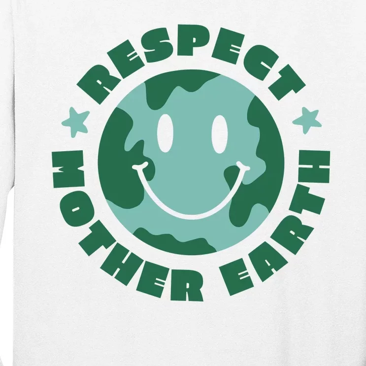 Respect Mother Earth Planet Long Sleeve Shirt