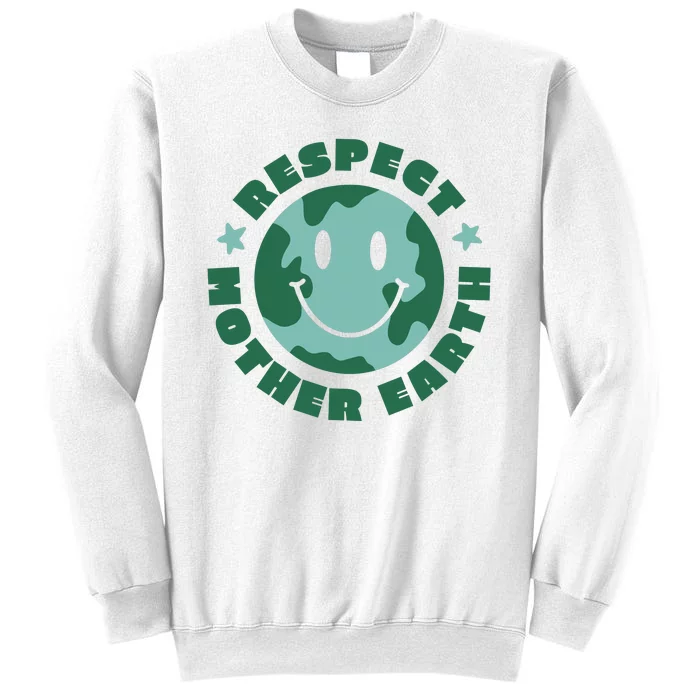 Respect Mother Earth Planet Sweatshirt