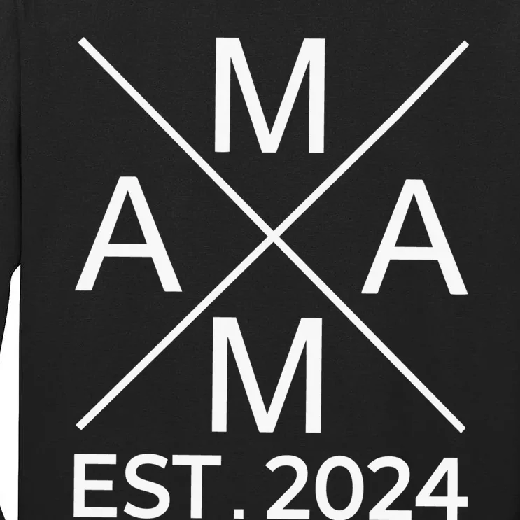 Retro Mama Est 2024 Happy Mothers Day Tall Long Sleeve T-Shirt