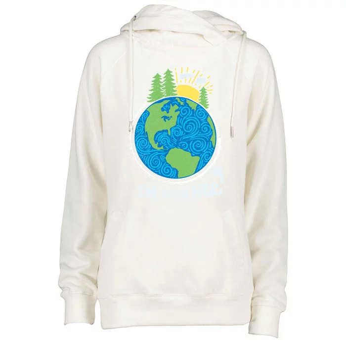 Respect Mother Earth I'm With Her Climate Protest Gift Womens Funnel Neck Pullover Hood