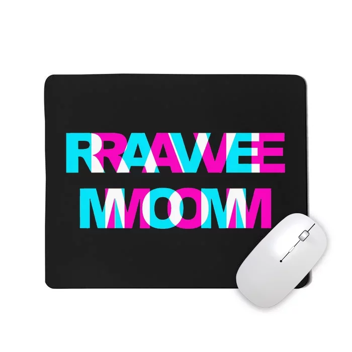 Rave Mom Edm Music Festival Mother Optical Illusion Trippy Mousepad