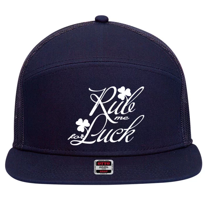 Rub Me For Luck 7 Panel Mesh Trucker Snapback Hat