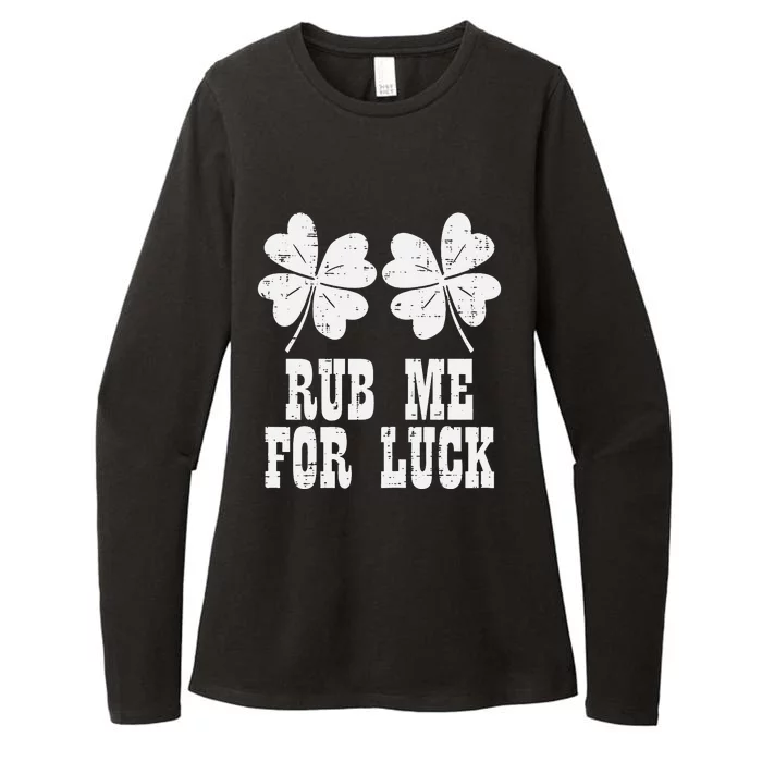 Rub Me For Luck Funny Shamrock St Patricks Day Womens CVC Long Sleeve Shirt