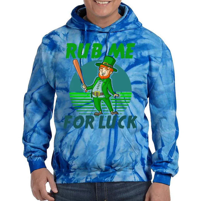 Rub Me For Luck Design St Patricks Baseball Cute Gift Tie Dye Hoodie