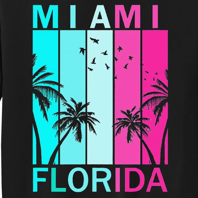 Retro Miami Florida Beach Souvenir Tall Sweatshirt