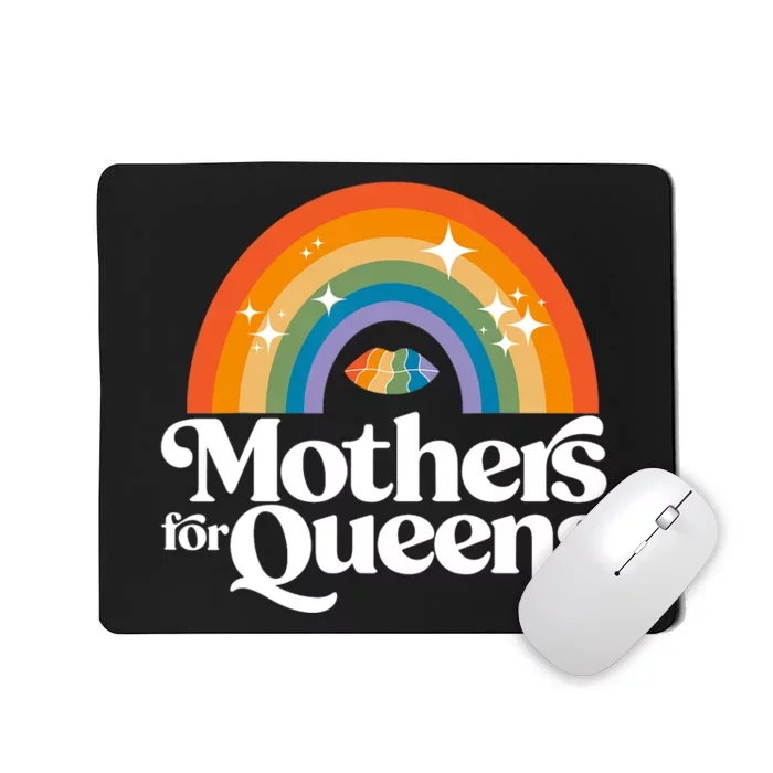 Rainbow Mothers For Queens Support Drag Is Not A Crime Mousepad