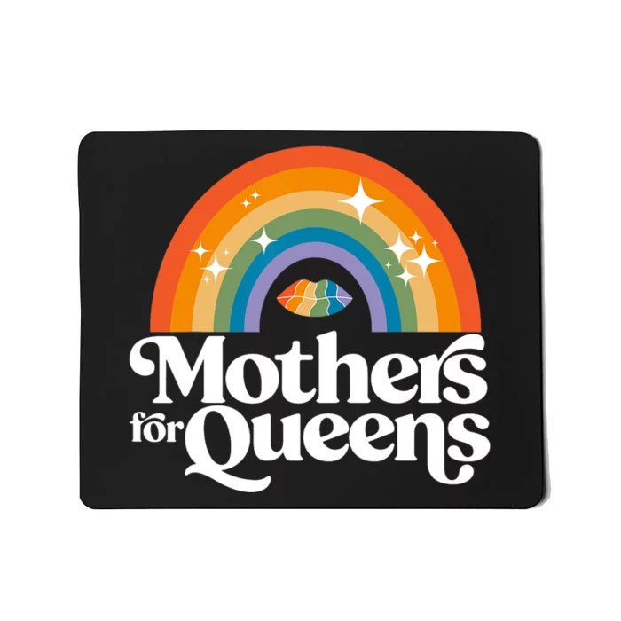 Rainbow Mothers For Queens Support Drag Is Not A Crime Mousepad