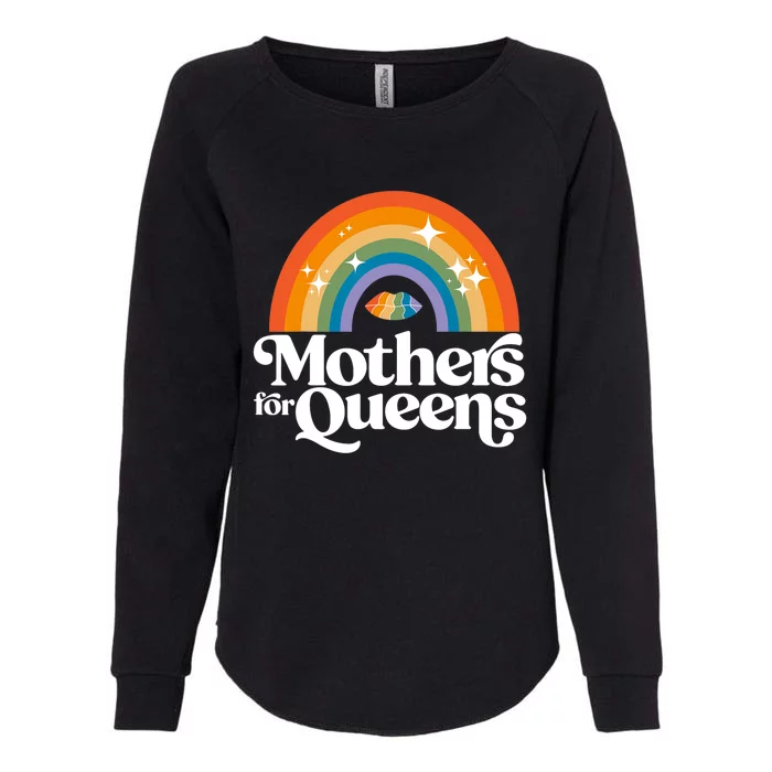 Rainbow Mothers For Queens Support Drag Is Not A Crime Womens California Wash Sweatshirt