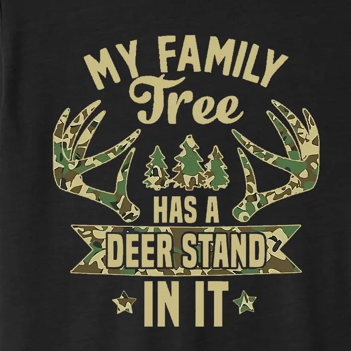 retro My Family Tree Has A Deer Stand In It  Camo Hunting ChromaSoft Performance T-Shirt