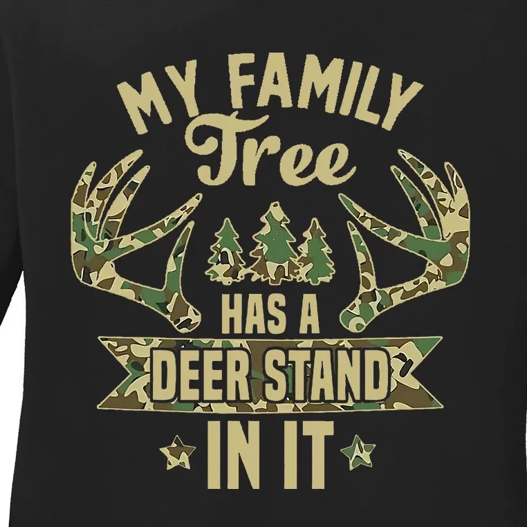 retro My Family Tree Has A Deer Stand In It  Camo Hunting Ladies Long Sleeve Shirt