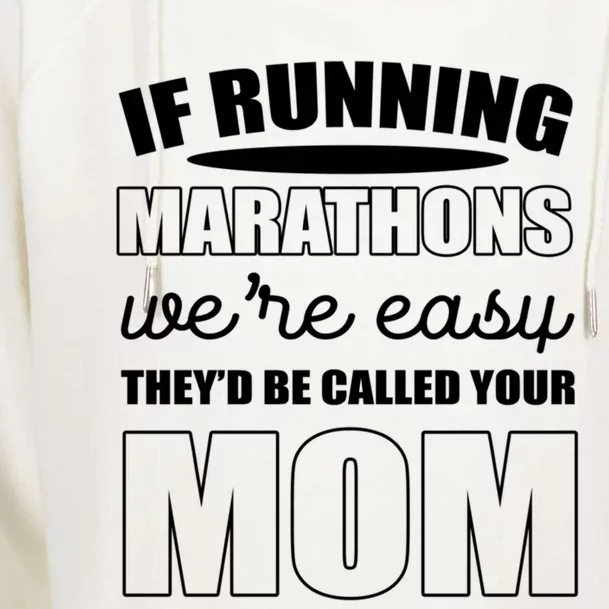 Running Marathons Funny Mom Gift Womens Funnel Neck Pullover Hood