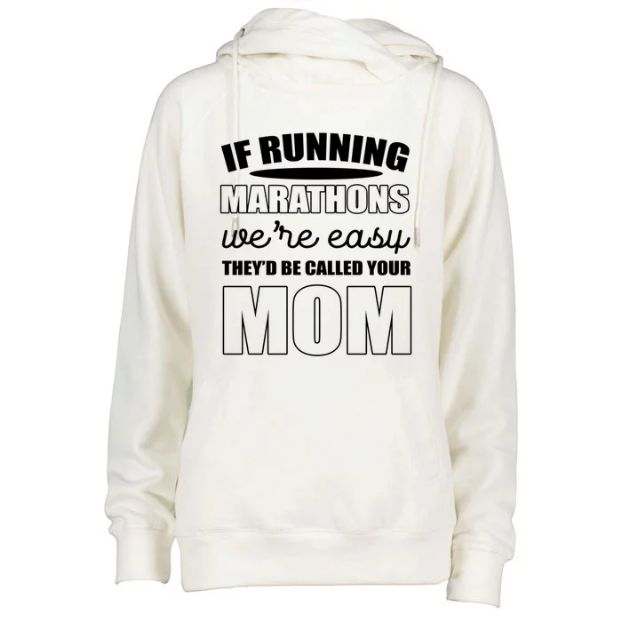 Running Marathons Funny Mom Gift Womens Funnel Neck Pullover Hood