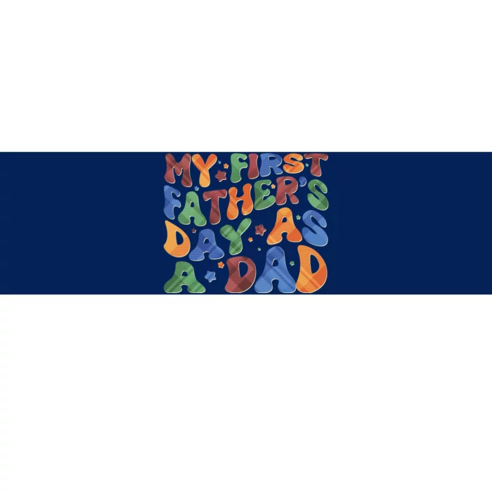 Retro My First Fathers Day As A Dad Bumper Sticker