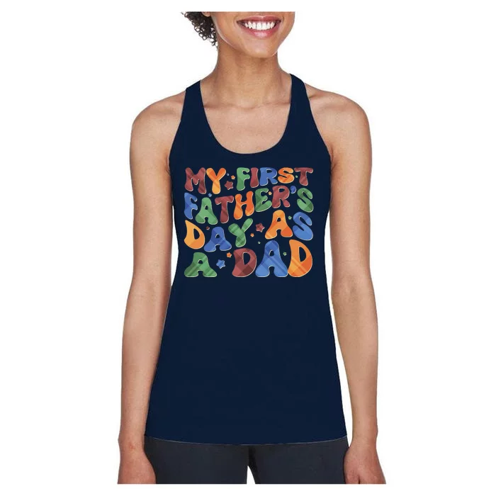 Retro My First Fathers Day As A Dad Women's Racerback Tank