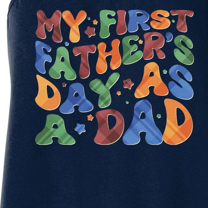 Retro My First Fathers Day As A Dad Women's Racerback Tank