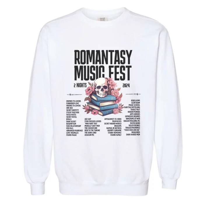 Romantasy Music Fest Book Tropes Smut Gift Dark Romance Reader Garment-Dyed Sweatshirt