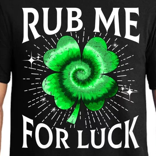 Rub Me For Luck St Patricks Day Lucky Irish Shamrock Tie Dye Pajama Set