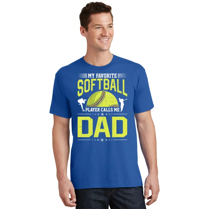 Retro My Favorite Softball Player Calls Me Dad Softball Funny Gift T-Shirt