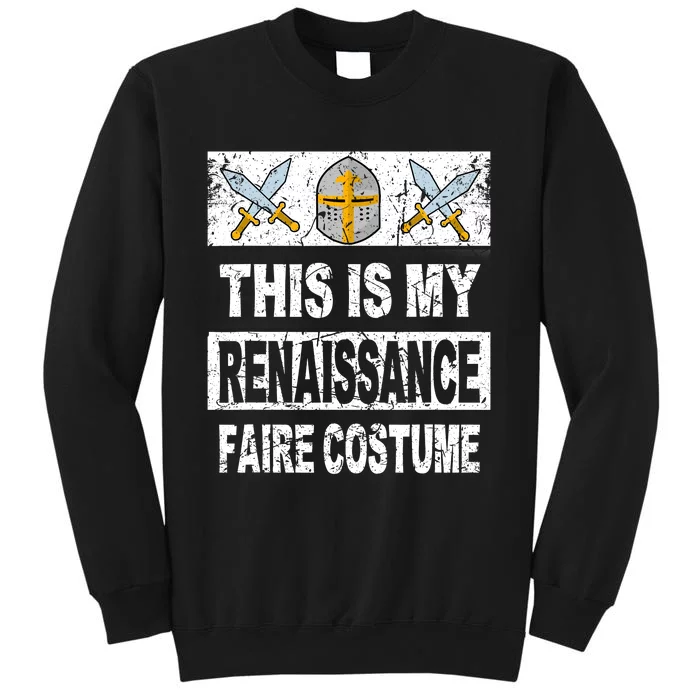 Retro Medieval Fest Renaissance Faire Costume Tall Sweatshirt