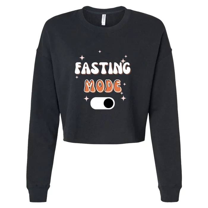 Ramadan Mubarak Fasting Mode On Gift Cropped Pullover Crew