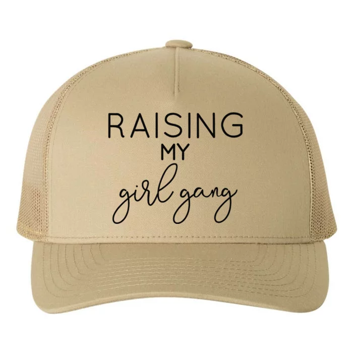 Raising My Girl Gang Mom Mothers Day Gift Momma Mommy Mama Yupoong Adult 5-Panel Trucker Hat