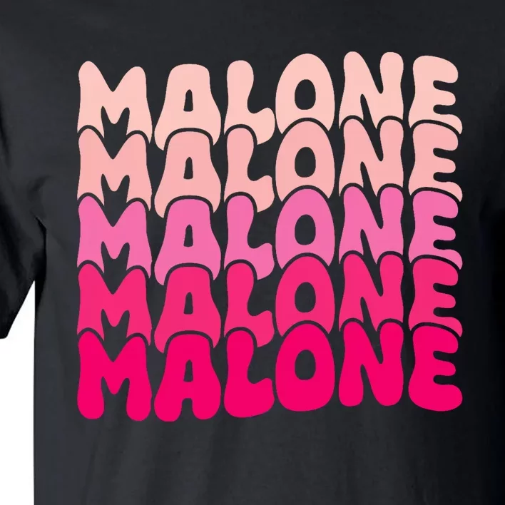 Retro Malone Girl First Name Boy Personalized Groovy 80S Tall T-Shirt