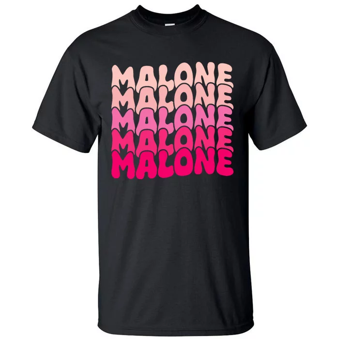 Retro Malone Girl First Name Boy Personalized Groovy 80S Tall T-Shirt