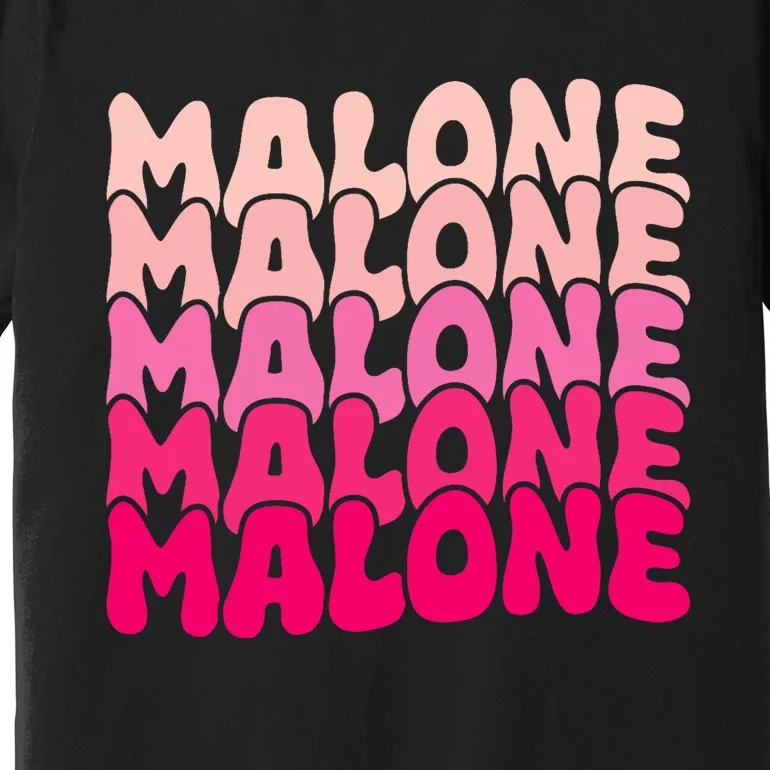 Retro Malone Girl First Name Boy Personalized Groovy 80S Premium T-Shirt