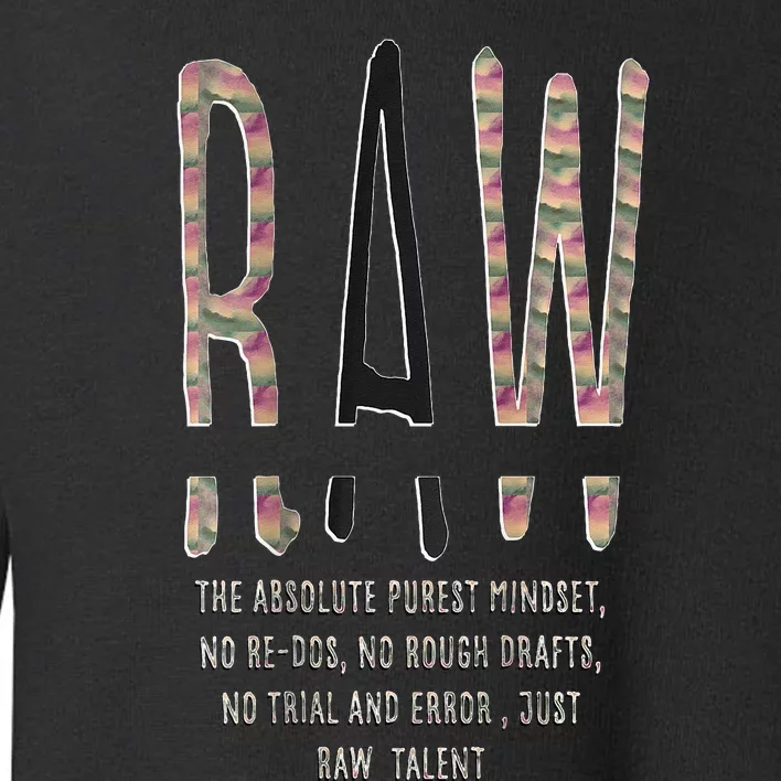 Raw Mindset Graphic Toddler Sweatshirt