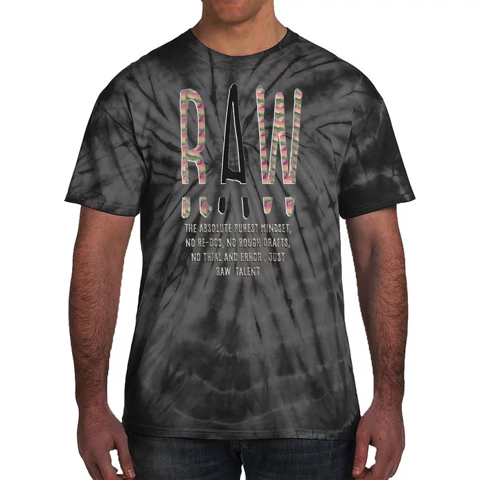 Raw Mindset Graphic Tie-Dye T-Shirt