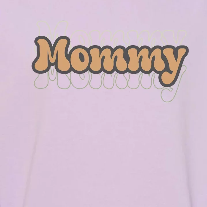 Retro Mommy Gift For Mothers Day Garment-Dyed Sweatshirt