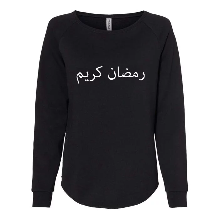 Ramadan Mubarak Gift Ramadan Kareem Arabic Womens California Wash Sweatshirt