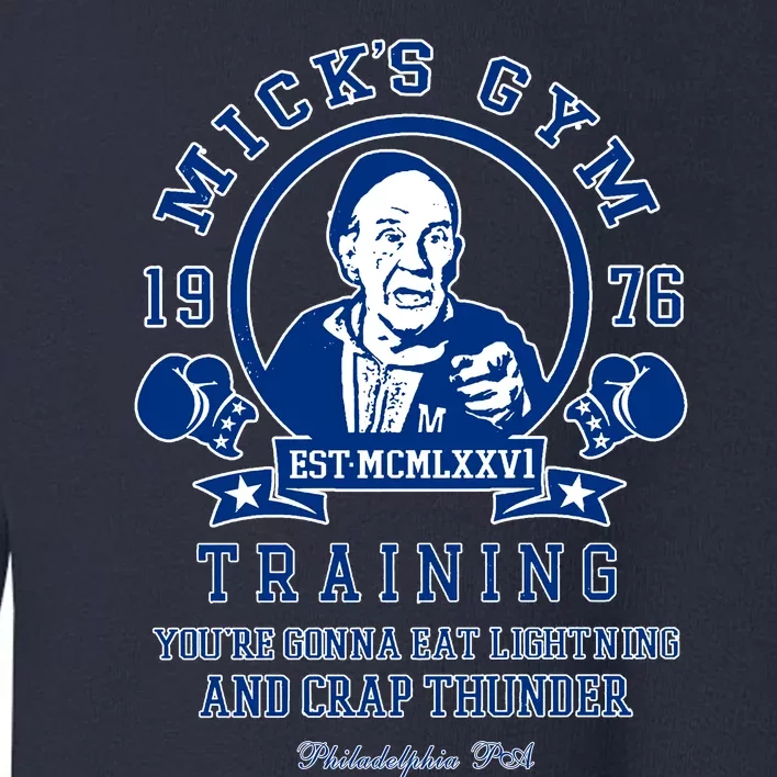 Rocky MickS Gym Training 1976 Toddler Sweatshirt