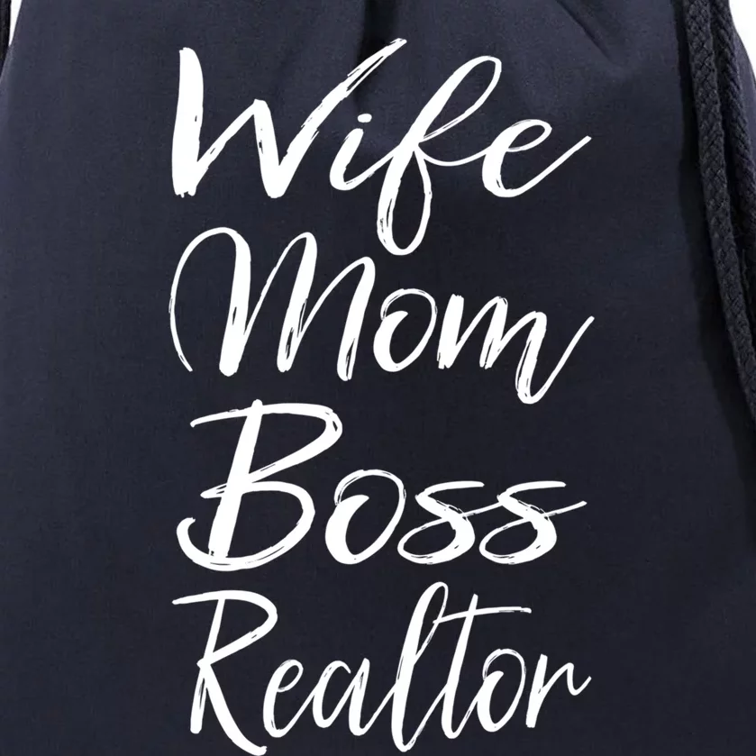 Realtor Mom Gift Cute Lady Wife Mom Boss Realtor Cute Gift Drawstring Bag