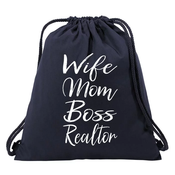 Realtor Mom Gift Cute Lady Wife Mom Boss Realtor Cute Gift Drawstring Bag