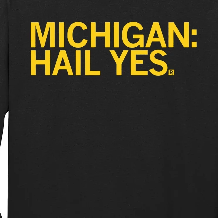 Raygun Michigan Hail Yes Tall Long Sleeve T-Shirt