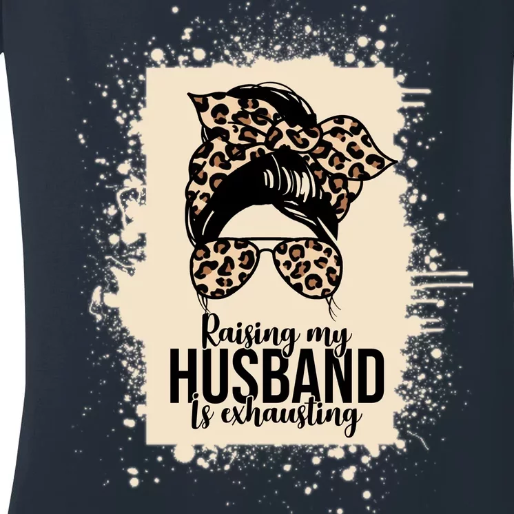 Raising My Husband Is Exhausting Women's V-Neck T-Shirt