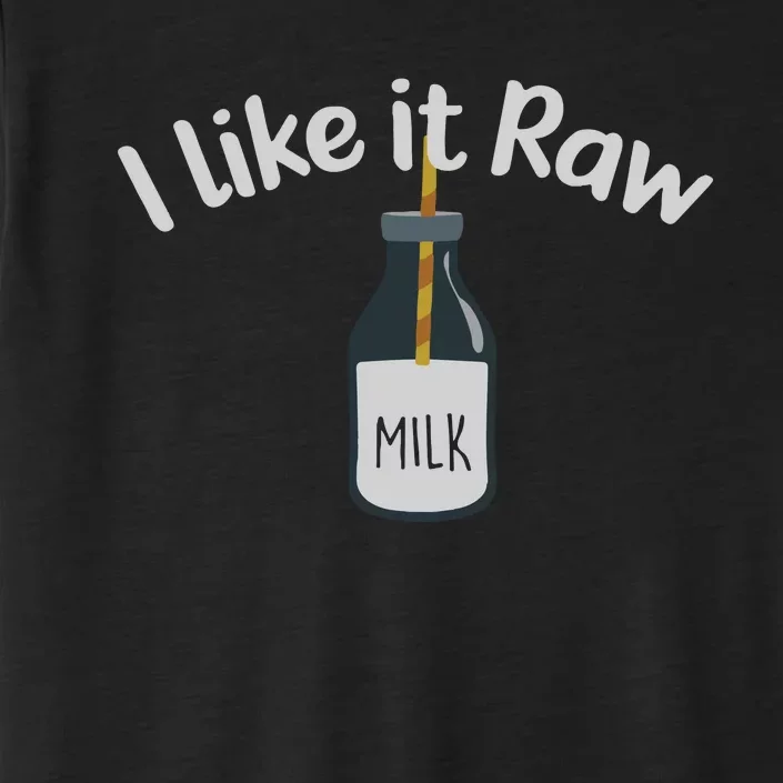 Raw Milk Homestead ChromaSoft Performance T-Shirt