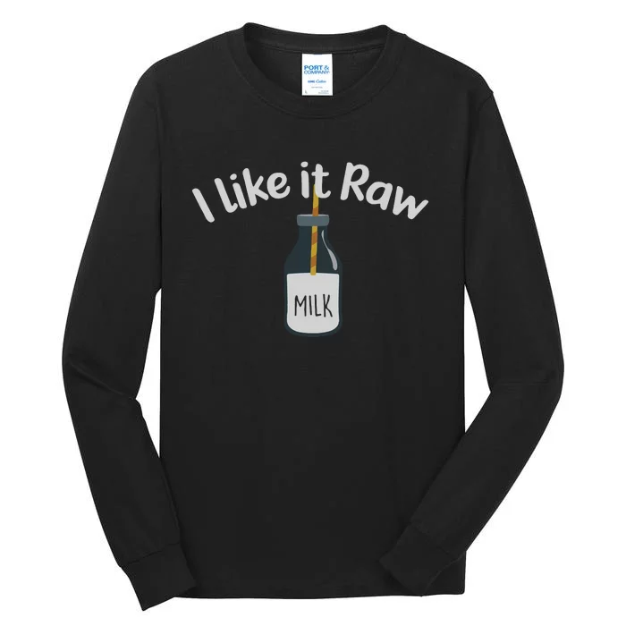 Raw Milk Homestead Tall Long Sleeve T-Shirt