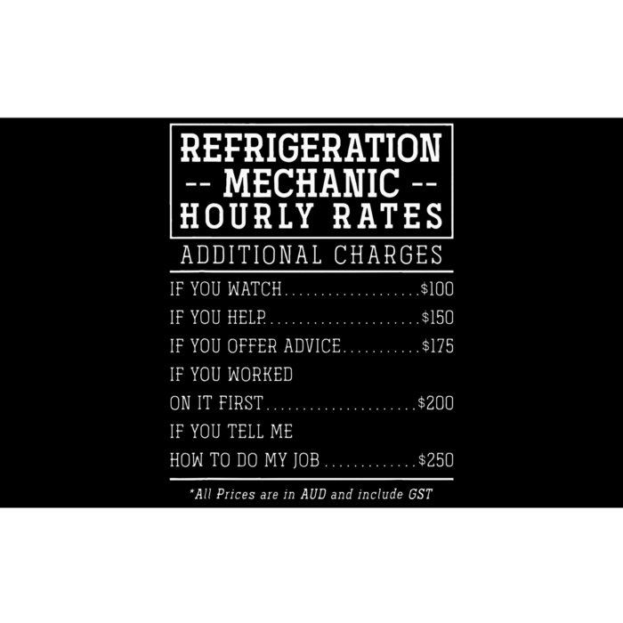 Refrigeration Mechanic Hourly Rate Bumper Sticker