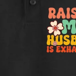 Raising My Husband Is Exhausting Humorous Cute Wife Dry Zone Grid Performance Polo