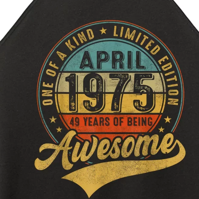 Retro Made In 1975 April Limited Edition 49th Birthday Women’s Perfect Tri Rocker Tank