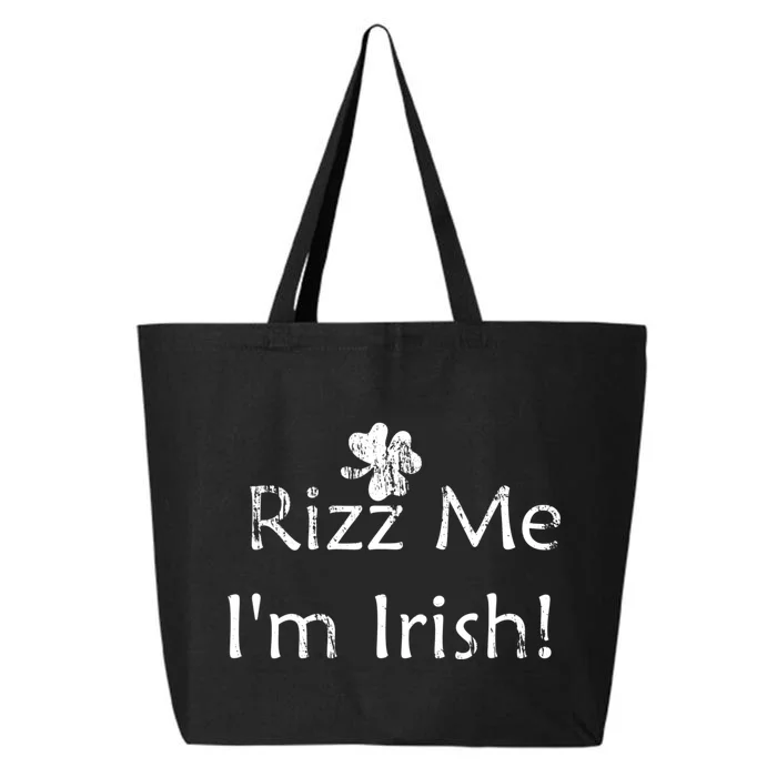 Rizz Me I'm Irish St Patrick's Day 25L Jumbo Tote