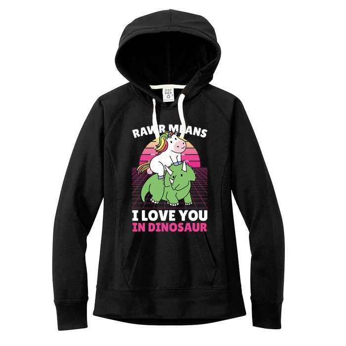 Rawr Means I Love You In Dinosaur With Dinosaur Gift Women's Fleece Hoodie