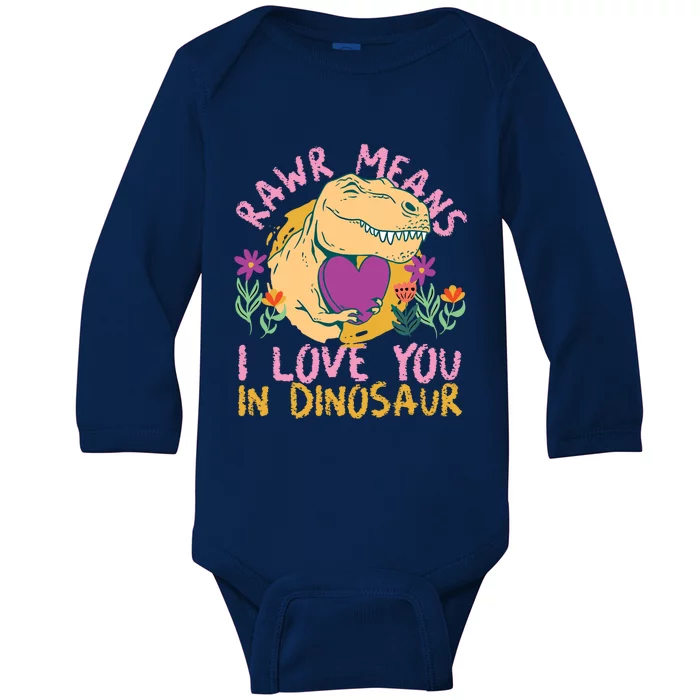 Rawr Means I Love You In Dinosaur With Heart Gift Baby Long Sleeve Bodysuit