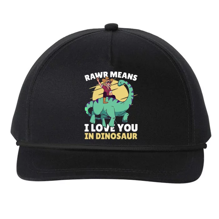 Rawr Means I Love You In Dinosaur With Rodeo With Dinosaur Gift Snapback Five-Panel Rope Hat