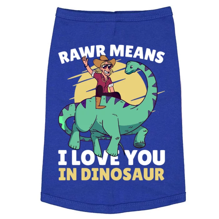 Rawr Means I Love You In Dinosaur With Rodeo With Dinosaur Gift Doggie Tank